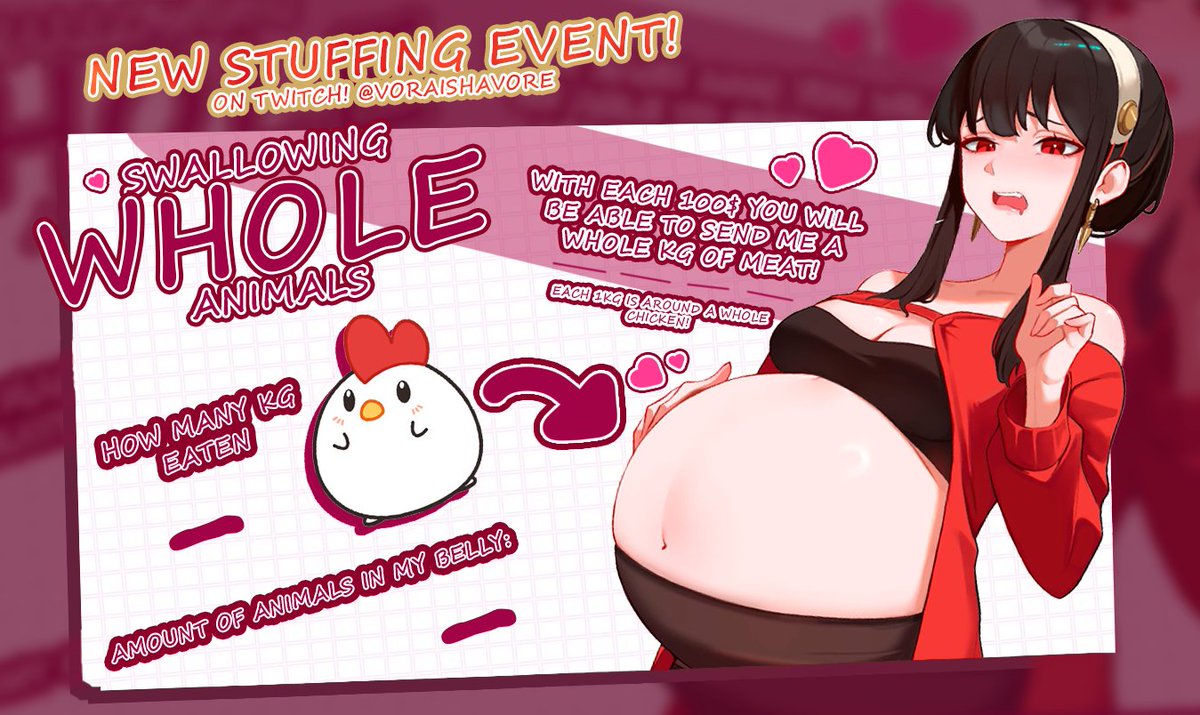 NEW STUFFING EVENT!!! 🐤

Going LIVE on Twitch right now~ I'm swallowing entire animals, one by one…
We're talking huge kilos of meat, no bones, just pure prey 💦

Did you know? One whole chicken = around 1kg of meat once it's stripped clean~ And I've got a lot more than just