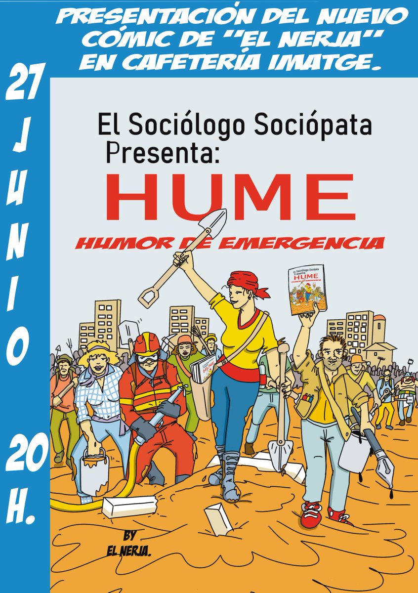 Nerjovich's tweet photo. PRESENTACIÓN "EN SOCIEDAD EN SU CIUDAD" DEL NUEVO CÓMIC DEL SOCIÓLOGO SOCIÓPATA POR "El NERJA"
EL ESPERPEVENTO TENDRÁ LUGAR, EN LA CAFETERÍA IMATGE EN LA CALLE
VTE. ANDRÉS ESTELLÉS, FRENTE AL CENTRO DE SALUD DE ALTABIX EN ELCHE A
LAS 20.00 HORAS DEL 27 DE JUNIO DE 2025. https://t.co/M1N6BKejiG