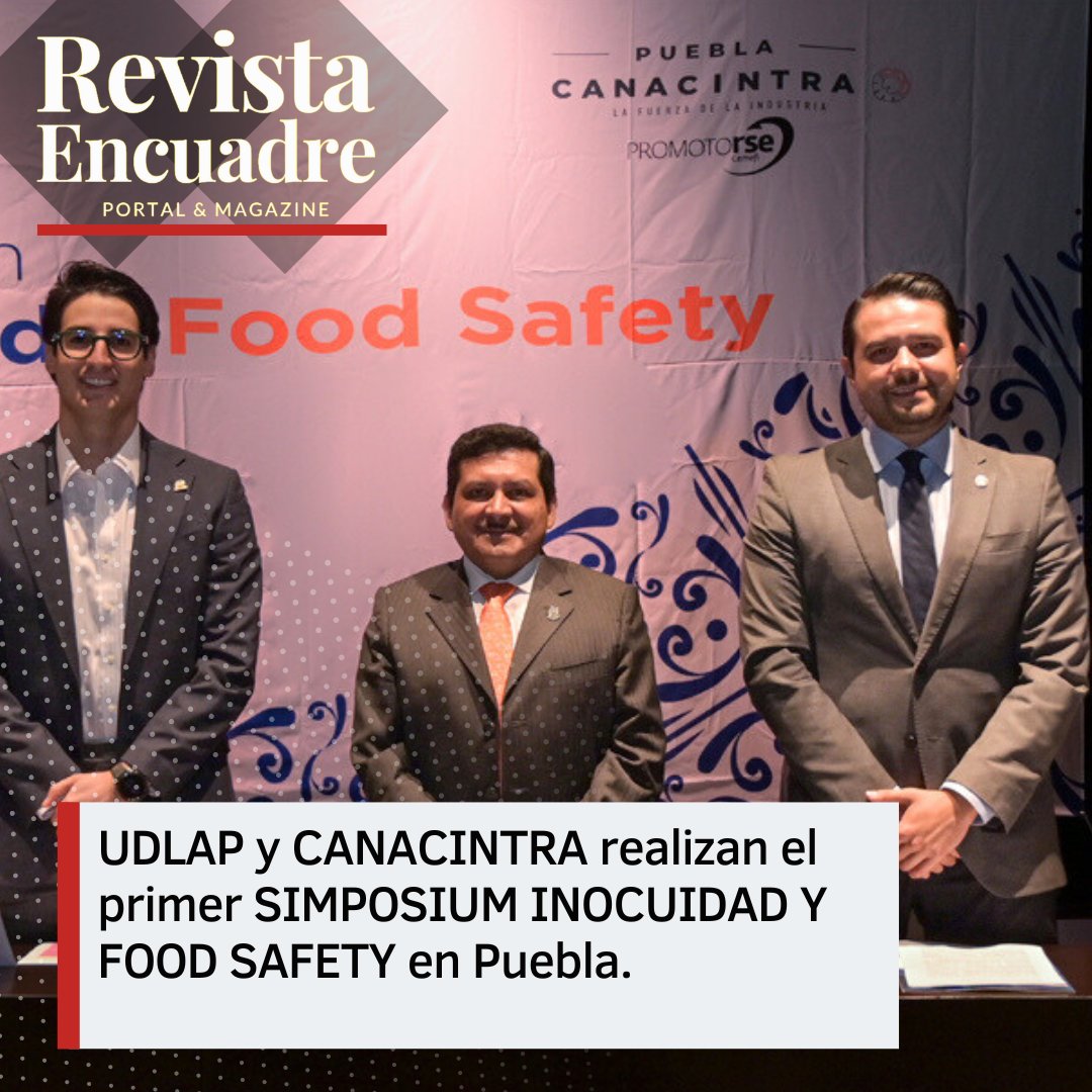 JournalEncuadre's tweet photo. #EncuadreEmpresarial UDLAP y CANACINTRA realizan el primer SIMPOSIUM INOCUIDAD Y FOOD SAFETY en Puebla.
 @udlap @canacintrap 

https://t.co/YjHRdG2BcS

#Noticias #RevistaEncuadre #Empresas #UDLAP #CANACINTRA #Puebla https://t.co/rg46HhPDNR