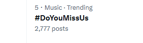IAmBlackFriday1's tweet photo. Trending No 5 - #DoYouMissUs 

Like, RT and Follow for More. https://t.co/dV3oGBWbtx