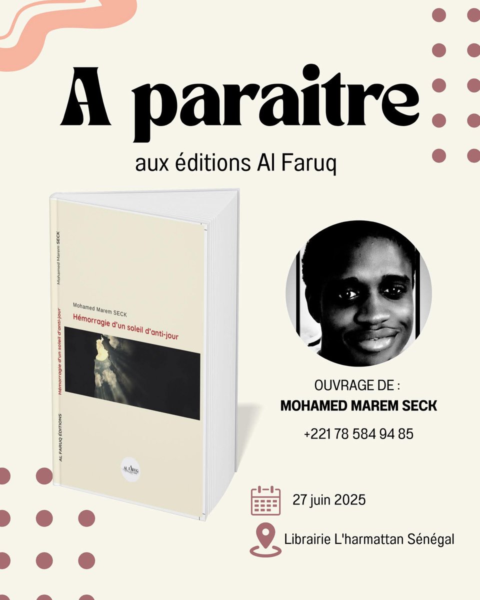 socoplume's tweet photo. La date est là ! 
Mon ouvrage «Hémorragie d'un soleil d'anti-jour» va paraître inshallah ce 27 juin 2025 à la librairie L'Harmattan Sénégal chez Al Fàruq Editions

Prenez soin du bébé, ce n'est plus le mien ! https://t.co/a39mvuBThT