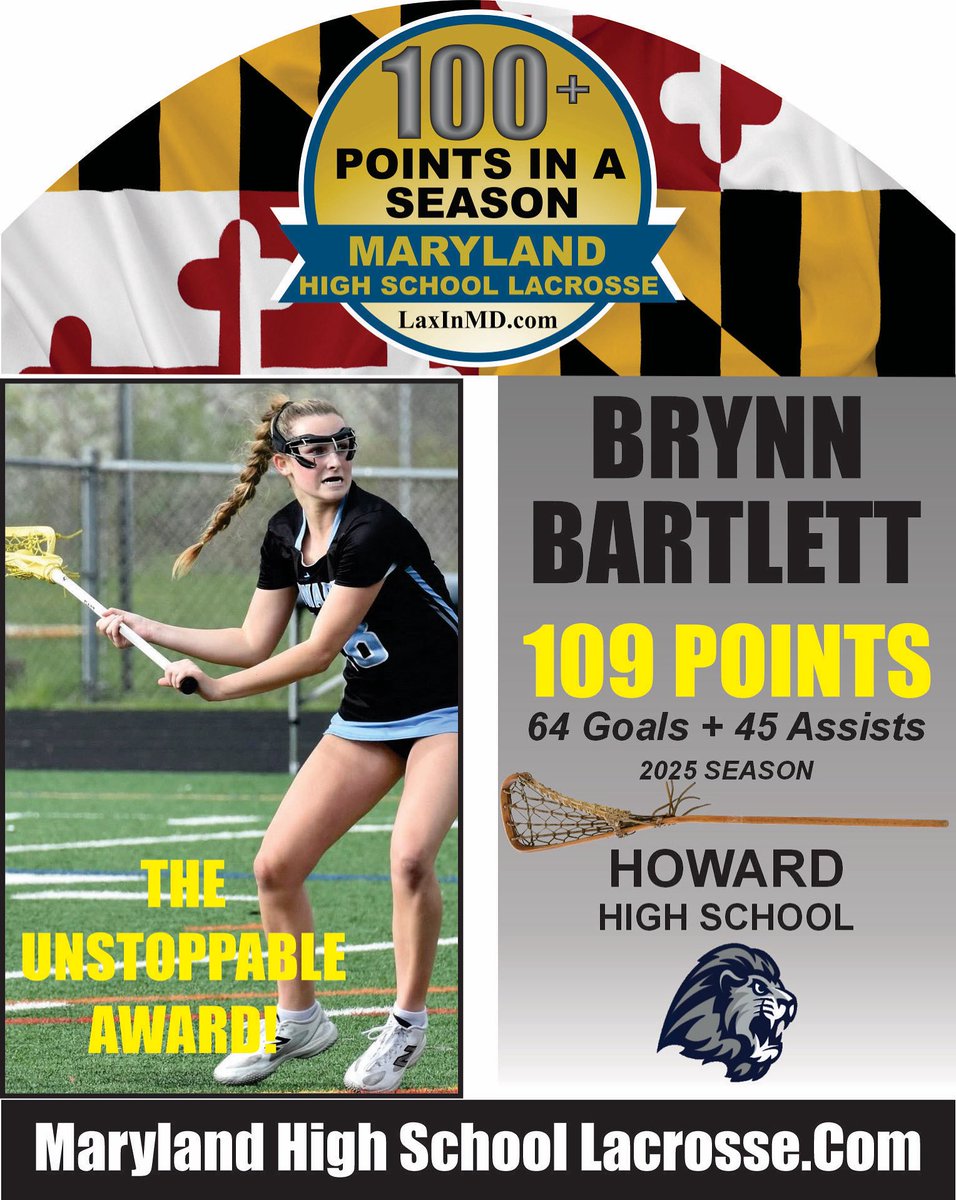 Brynn Bartlett Howard HS Lacrosse • The Unstoppable Offensive Player Award. Presented by MarylandHighSchoolLacrosse.com