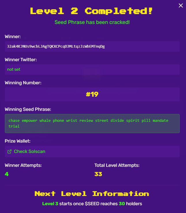 playseedgame's tweet photo. Level #2 is finished!
The winner 32ak4KJNUs9wcbLJAgTQKXCPcqDJMLtqzJzWbEMTnqDg found the seed phrase and withdrew 0.1 SOL from the prize wallet! Congrats!
Solscan: https://t.co/23Zwil279X
Next level starts shortly https://t.co/SzahEqM2gy