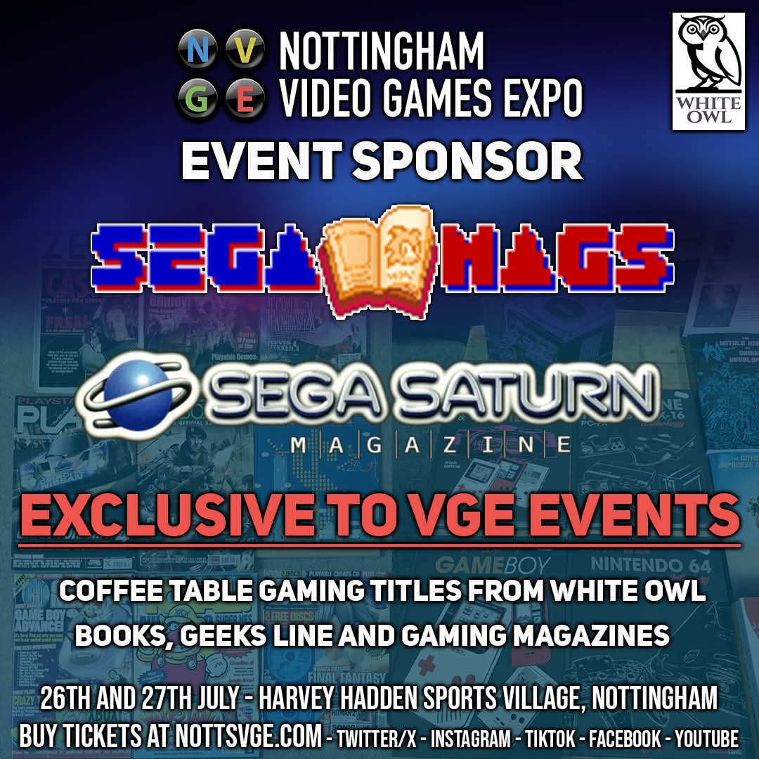 SegaMags's tweet image. Thanks to everyone who dropped by our stall today at Doncaster Gaming Market.
Next up for SegaMags, it's a full weekend at @NottsVge
We are sponsoring this with support from the amazing @WhiteOwlBooks
We've also got a sneaky discount code for the event.
#SegaMags #nottsvge