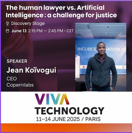 Copernilabs's tweet image. 🚀 We’re thrilled to share exciting news!

Jean KOÏVOGUI, our CEO has been invited as a speaker at Viva Technology 2025 in Paris! 🇫🇷

&quot;The Human Lawyer vs. Artificial Intelligence: A Challenge for Justice&quot;

#VivaTech #AIforJustice #Copernilabs #EthicalAI #Leadership #Innov
