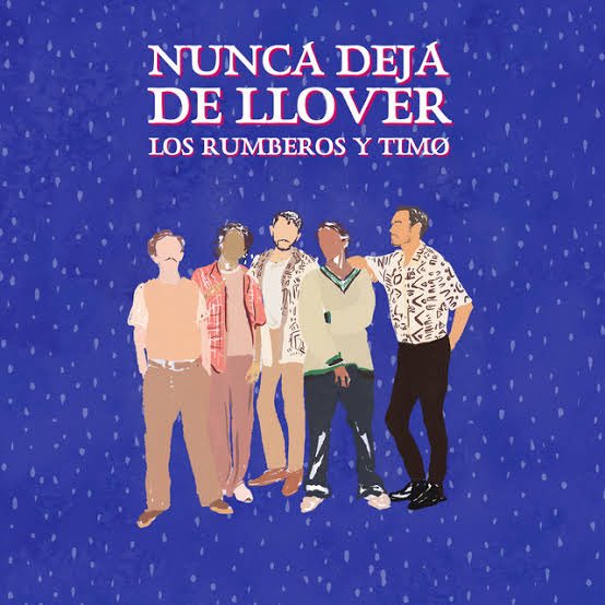 2do aniversario de “Nunca deja de llover” una colaboración con los rumberos 💧🩵