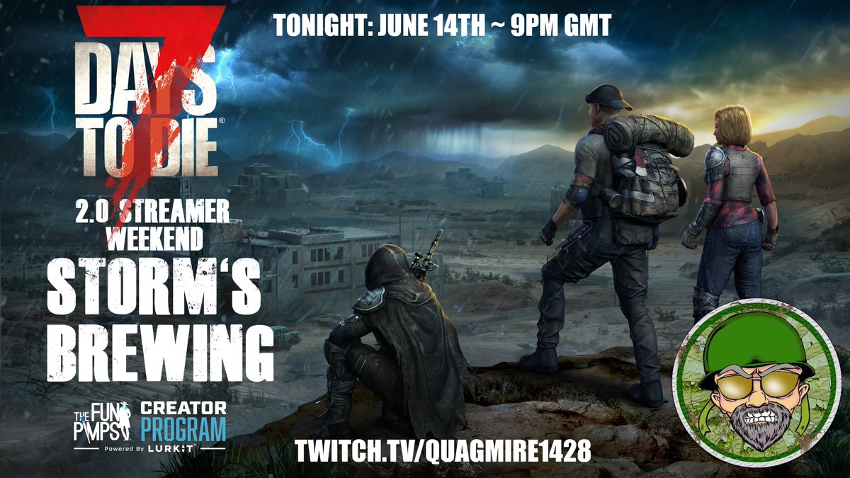 7 DAYS TO DIE STREAMER WEEKEND TONIGHT!! will be live ~ 9pm GMT, come and watch the carnage!
<a href="/7DaystoDie/">7 Days to Die Official</a> <a href="/fubar_prime/">Fubar Prime</a> <a href="/LouBasil1428/">Basil1428</a> <a href="/MissGitty94/">Gitty</a> <a href="/Stressed_G/">🖤Seriously Stressed Gamer🖤</a> <a href="/twitchSeajay18/">sea jay 18</a> 
<a href="/WGB84/">WGB84UK</a>