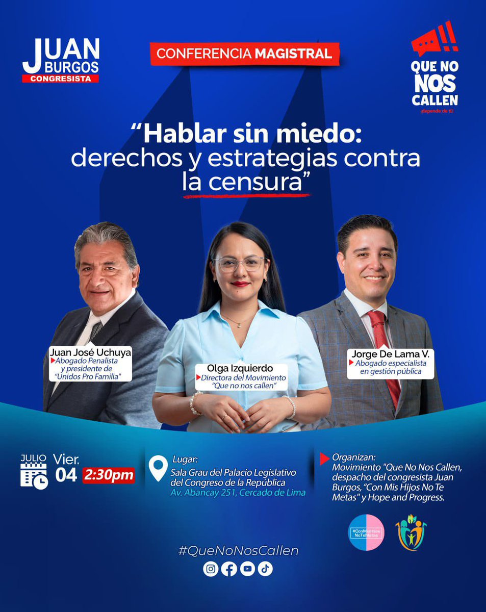 Perú | Este viernes 4 de julio no te pierdas el evento “Hablar sin miedo: derechos y estrategias contra la censura” a realizarse en el Congreso de la República en la Sala Grau a las 2:30p.m. #ConMisHijosNoTeMetas #QueNoNosCallen #HopeandProgress