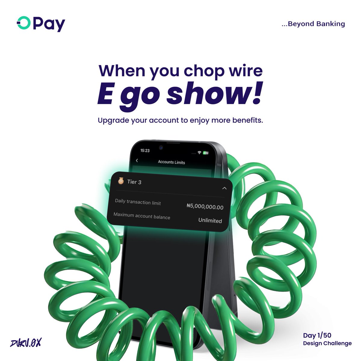 Day 1: ad for Opay.

Wire wire 😂