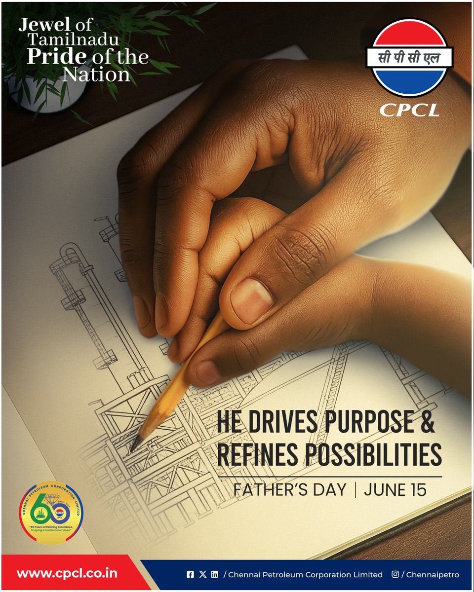 We salute the guiding hands that shape our future. With unwavering strength and purpose, fathers refine our paths and inspire us to dream bigger.
Happy Father's Day!

#CPCL #FathersDay2025 #RefiningExcellence #PowerOfFatherhood #EngineeringFutures