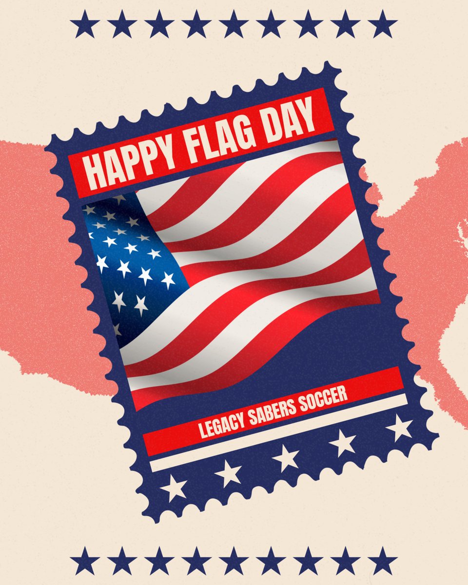 Happy Flag Day from Legacy Saber Soccer
