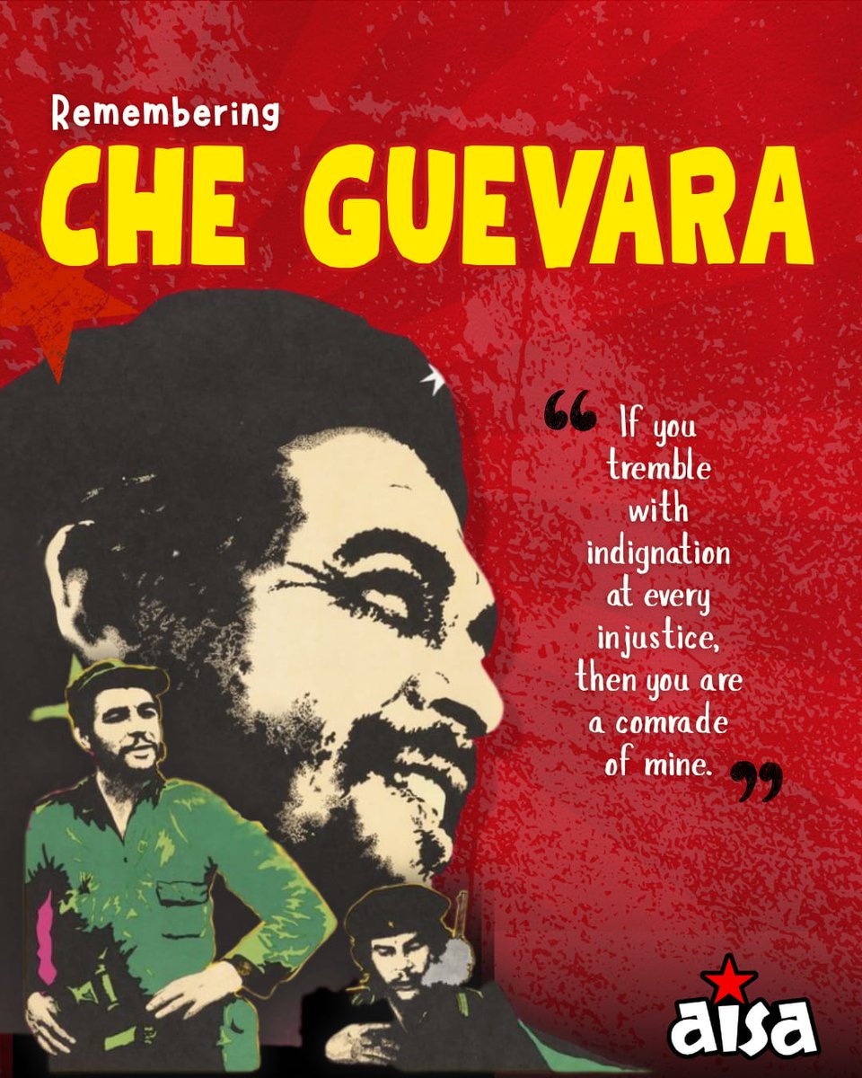"If you tremble with indignation at every injustice, then you are a comrade of mine"

Remembering Ernesto "Che" Guevara on his 97th Birth Anniversary. We remember his revolutionary legacy in the face of fascism.

Hasta Siempre!
#aisalkouniv
#CheGuevara