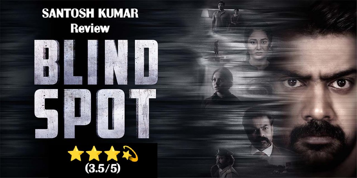 Santosh Kumar😎 (@officlsantosh) on Twitter photo #BlindSpot Review
Rating:⭐⭐⭐💫
Engaging story & screenplay in this murder mystery
Movie is sometimes predictable but who is the killer that is the question?
The performances especially Naveen Chandra, was amazing👌
Completely thrilling ride to watch this
<a href="/PrimeVideoIN/">prime video IN</a> #BlindSpot Review
Rating:⭐⭐⭐💫
Engaging story & screenplay in this murder mystery
Movie is sometimes predictable but who is the killer that is the question?
The performances especially Naveen Chandra, was amazing👌
Completely thrilling ride to watch this
<a href="/PrimeVideoIN/">prime video IN</a>