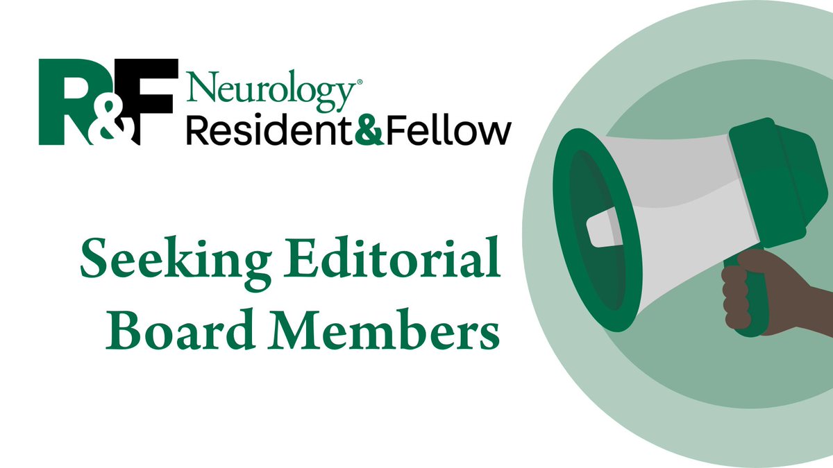 The Neurology Resident &amp; Fellow Section (RFS) Editors seek neurology residents to serve a 3-year term as RFS Editorial Board members. Residents from accredited neurology training programs worldwide are invited to apply by July 14, 2025. Full details: hubs.la/Q03rYc7x0