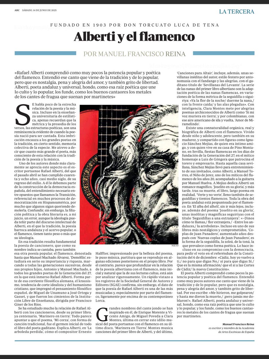 manuelrreina's tweet image. Mi primera Tercera de ABC dedicada a dos de mis referencias culturales irrenunciables: mi maestro Rafael Alberti y el flamenco. La cultura andaluza con mayúsculas