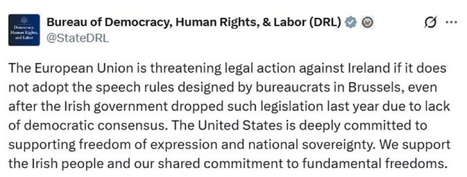 🚨BREAKING: US State Department issues statement of support for Ireland against the tyrannical EU trying to implement hate speech laws

The EU must be dismantled.