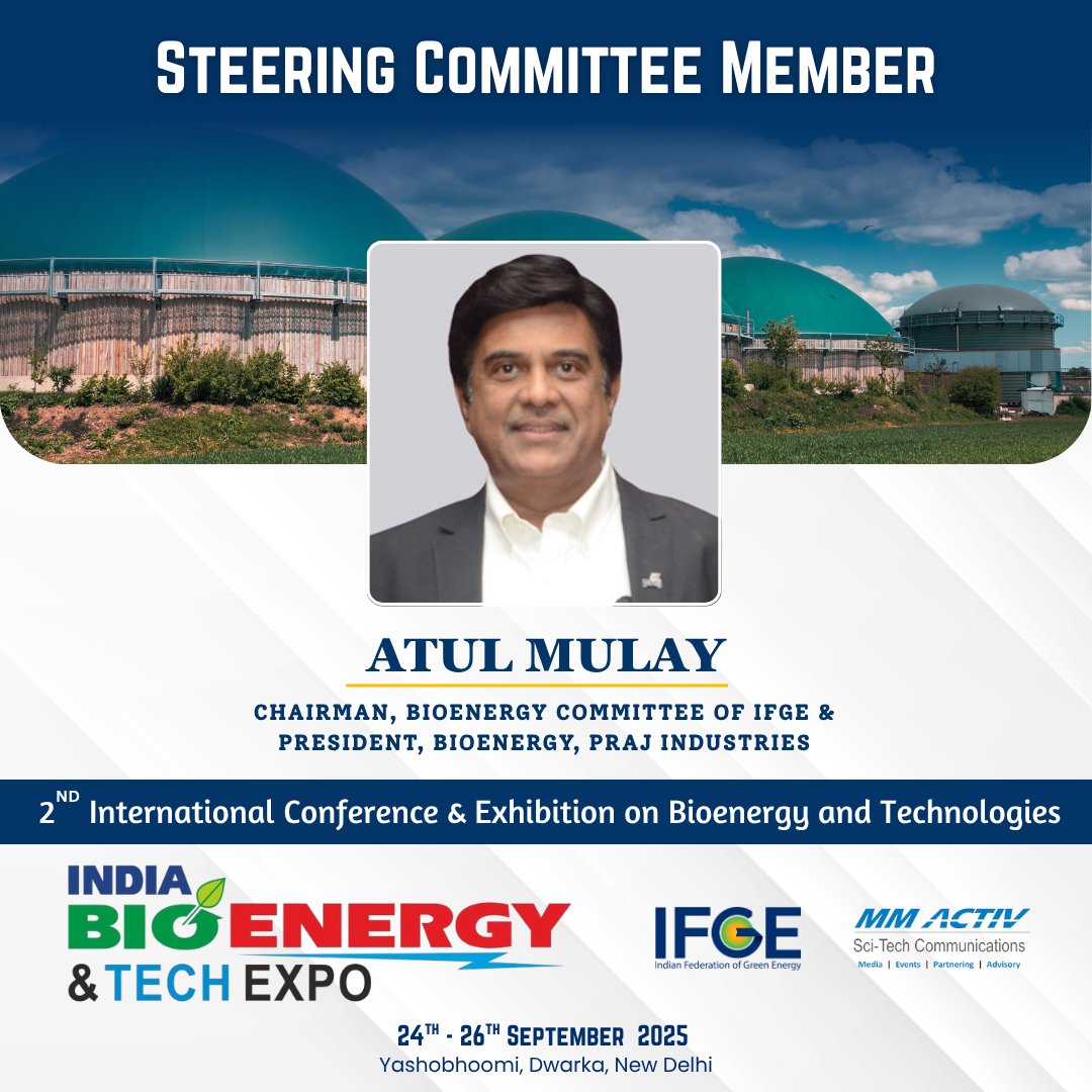 Excited to welcome Atul Mulay, Chairman – Bioenergy Committee, IFGE &amp; President – Bioenergy, Praj Industries, to #IBETExpo2025! A bold leader shaping India’s #Bioenergy future.
📅 Sept 24–26 | 📍 Yashobhoomi, Delhi
🔗 ibetexpo.com
#CleanEnergyGoals #GreenIndia