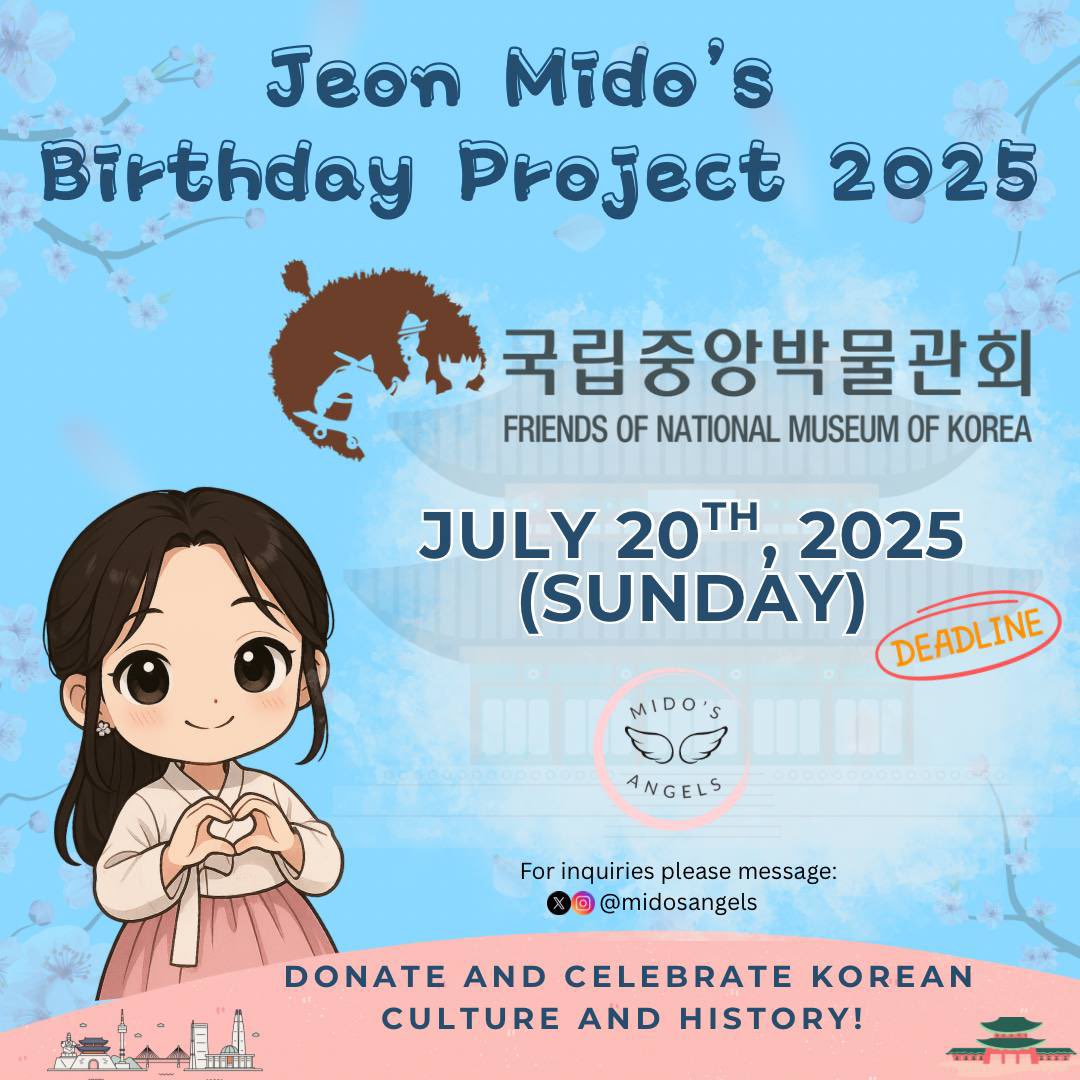 MidosAngels's tweet photo. Jeon Mido Birthday Project 2025 💐

Inspired by her upcoming historical film, we’ll be donating to the Friends of the National Museum of Korea! 

A small act of kindness for the actress who gives us so much.

🔗https://t.co/Qno2rDaZ8K

#JeonMido #전미도 #CelebrateMidowithKindness https://t.co/HqdRkHGx48