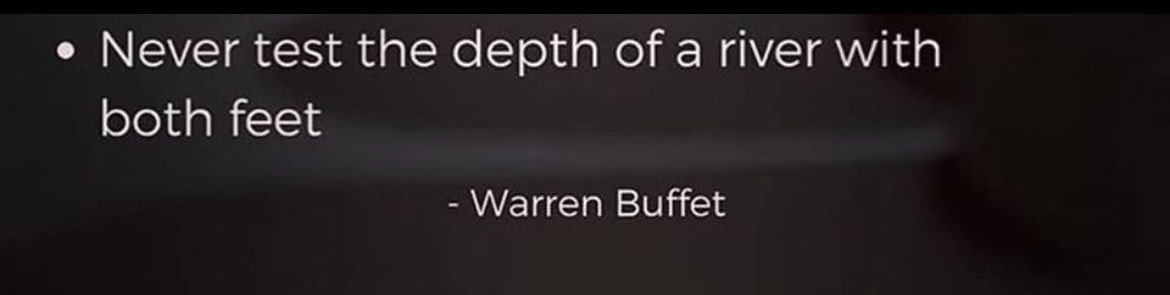 WarrenBuffett has it down to a science and you need to learn these tips and stick to them 👇

“Never test the depths of a river with both feet”

-Warren Buffet 

Do you think that’s in opposition to “I’m all in” when building a business? 
Think again! Being all in is the energy