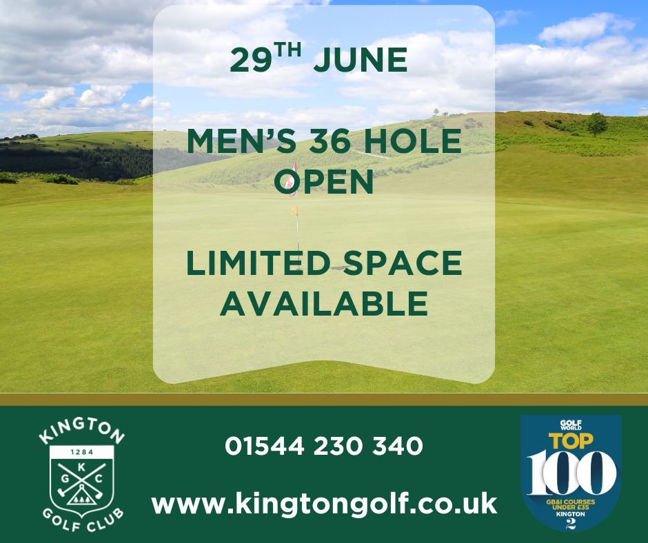 Limited Space Left!

There are only a limited number of tee times available for our Men's 36 Hole Open on the 29th June.
For a great days golf and good competition, register your interest at: 01544 230 340 #1 or pro@kingtongolf.co.uk

#kingtongolf #golfopen #36holes