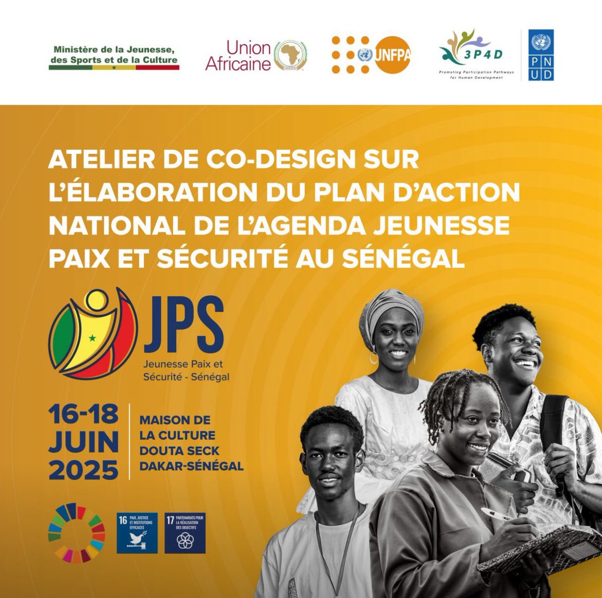 📅 Rendez-vous du 16 au 18 Juin 2025 pour l’atelier de co-design sur l’élaboration du Plan d’Action National Jeunesse, Paix et Sécurité. Cette rencontre marquera une étape clé de l'élaboration du Plan d’Action National #JPS participatif et aligné sur les besoins des jeunes.