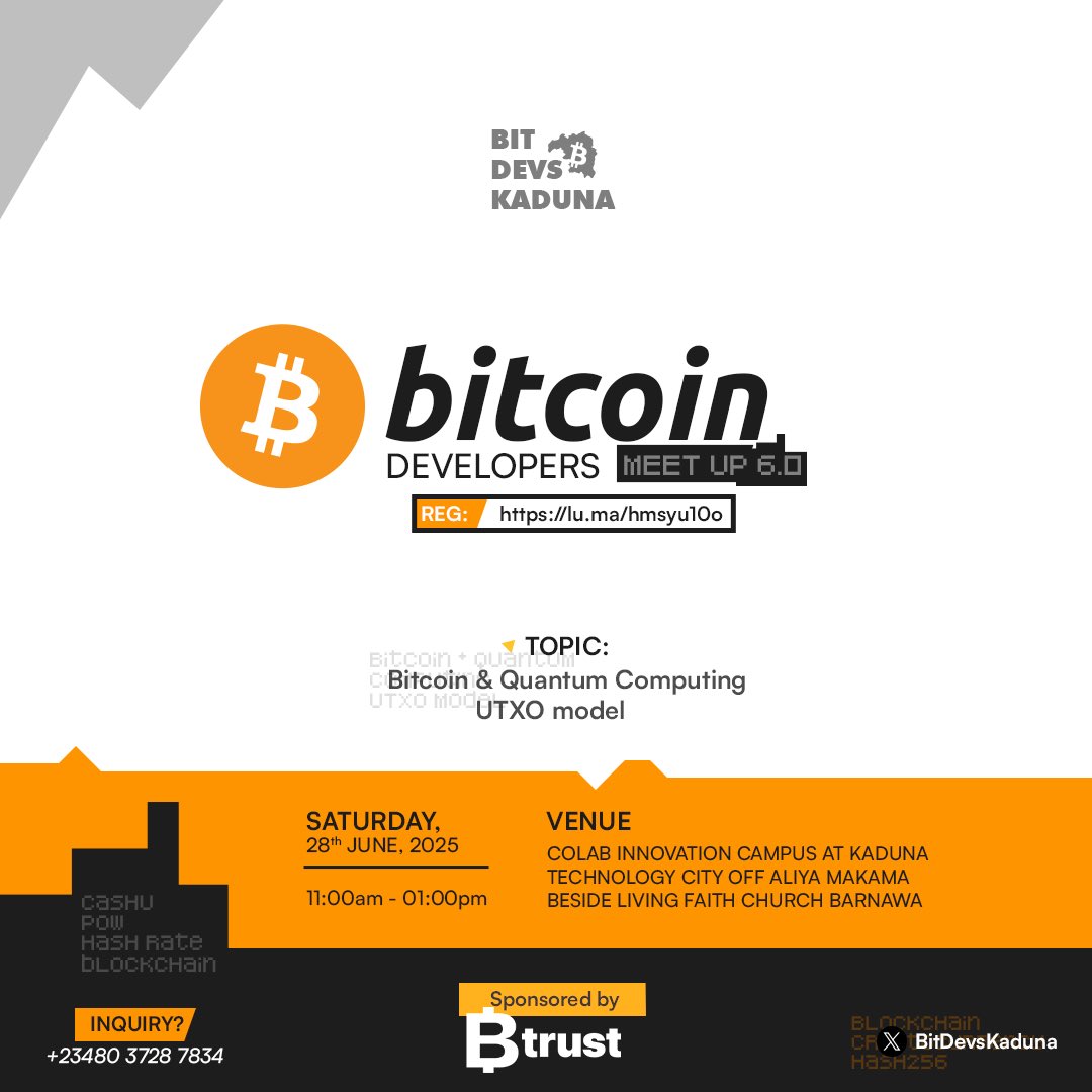 BitDevsKaduna's tweet image. 🧠 Our next BitDevs Meetup is happening June 28!
We’re diving into:
🔐 Bitcoin &amp;amp; Quantum Computing
📦 The UTXO Model explained
If you&apos;re building, learning, or curious about Bitcoin tech — don&apos;t miss it.
👉 Register now: lu.ma/hmsyu10o