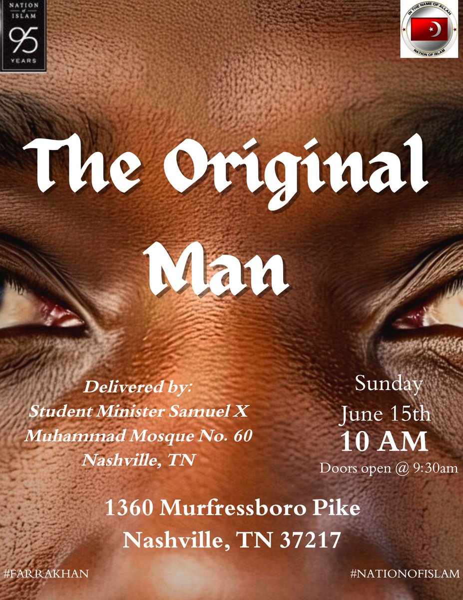 SamuelX615's tweet photo. If you’re in the Nashville area this Father’s Day, please be my guest! #explorepage #Farrakhan #NationofIslam #truth https://t.co/o83HINeZbw
