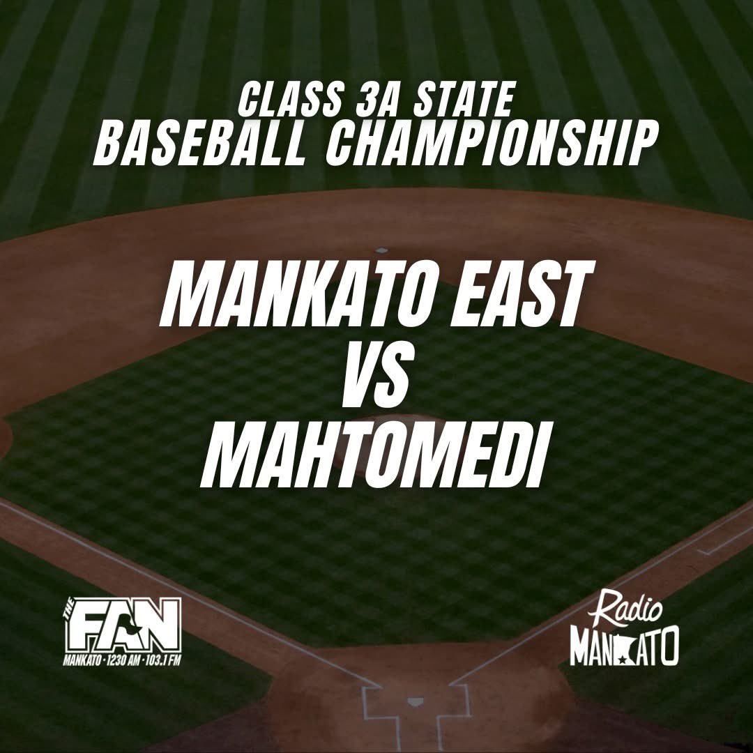 The Fan Mankato (@thefanmankato) on Twitter photo ⚾️ Class 3A State Baseball Championship! ⚾️
It’s <a href="/MankatoEastBase/">Mankato East Baseball</a> vs. Mahtomedi for the title!
📍 Target Field
📅 Saturday, June 14
⏰ Pregame at 4:20 | First pitch at 4:30
🎙️ Live on The Fan Mankato with Seth Topal & John Harrington on the call!
#StateChampionship #MankatoEast ⚾️ Class 3A State Baseball Championship! ⚾️
It’s <a href="/MankatoEastBase/">Mankato East Baseball</a> vs. Mahtomedi for the title!
📍 Target Field
📅 Saturday, June 14
⏰ Pregame at 4:20 | First pitch at 4:30
🎙️ Live on The Fan Mankato with Seth Topal & John Harrington on the call!
#StateChampionship #MankatoEast
