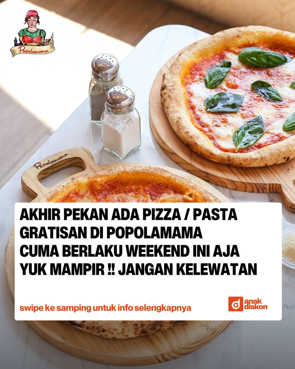 katalogpromosi's tweet image. Weekend makan ramean makin seru di Popolamama!

kalian bisa dapat dapet pizza/pasta GRATIS 🍝
Cuma 14–15 Juni 2025 ya, buruan ajak keluarga atau bestie kamu!

Detailnya di sini 👉 katalogpromosi.com/promo-popolama…

#PopolamamaAnniversary #PromoWeekend #PromoJSM