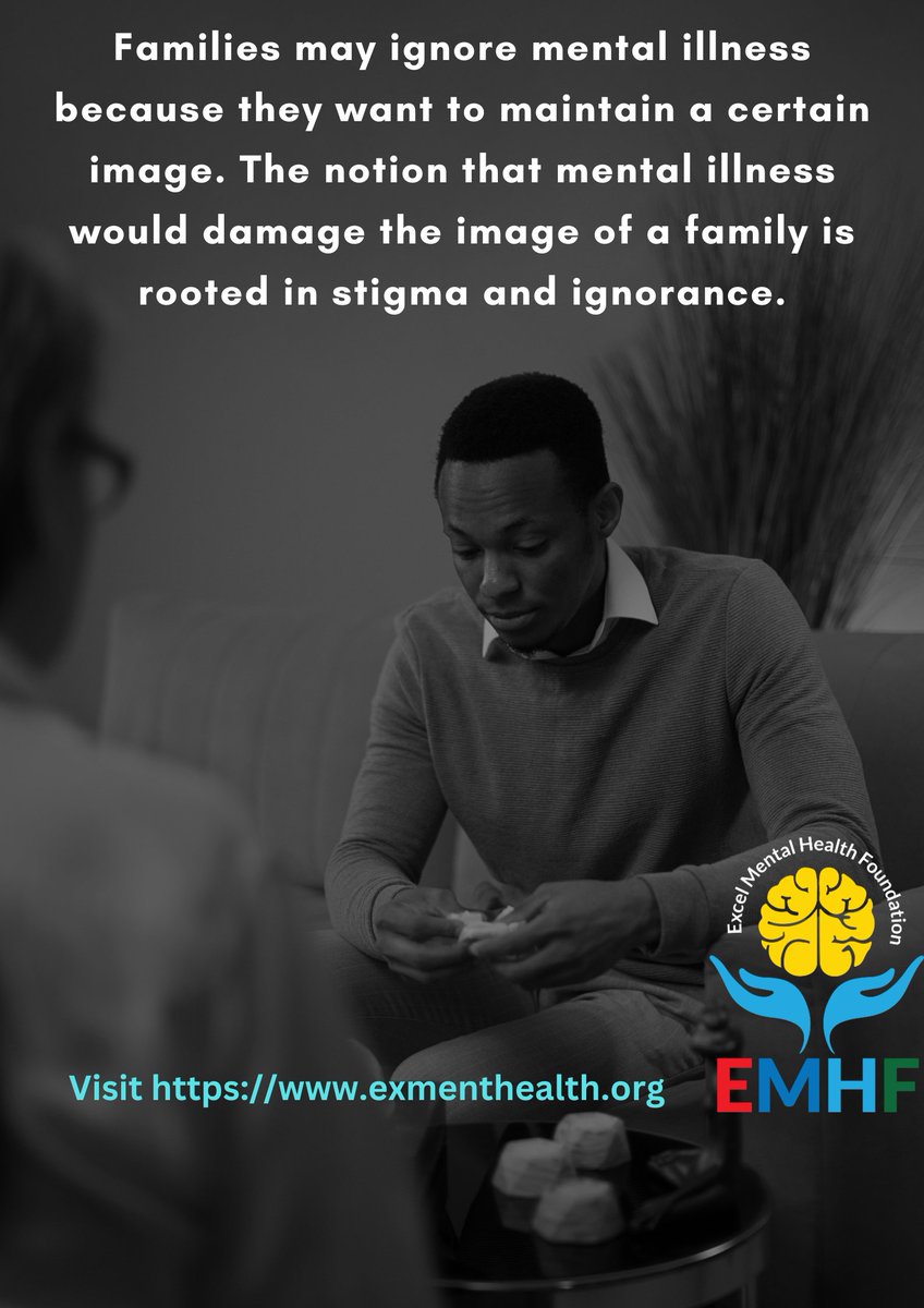 Families sometimes ignore mental illness to protect their reputation, a practice driven by stigma and lack of understanding.
#NoHealthWithoutMentalHealth
#MentalHealthMatters
#Mentalhealthawareness
#SayNoToStigma
#StigmaKills
#Selfcaretips
#Suicideprevention
#WHO
#unicef 
#cdc