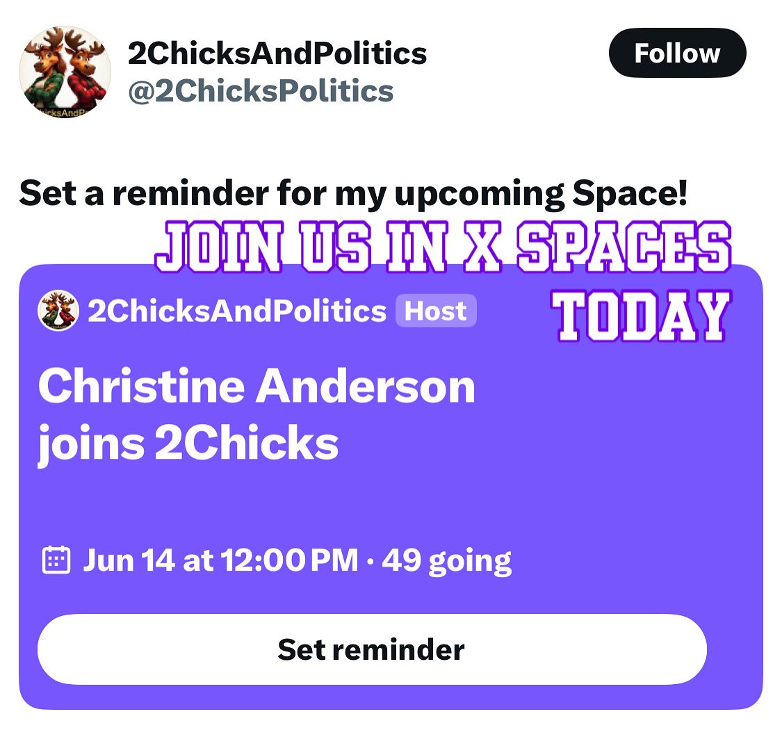 Join us for X spaces today at noon with guest Christine Anderson! 

Here’s the link
👉 x.com/2chickspolitic…