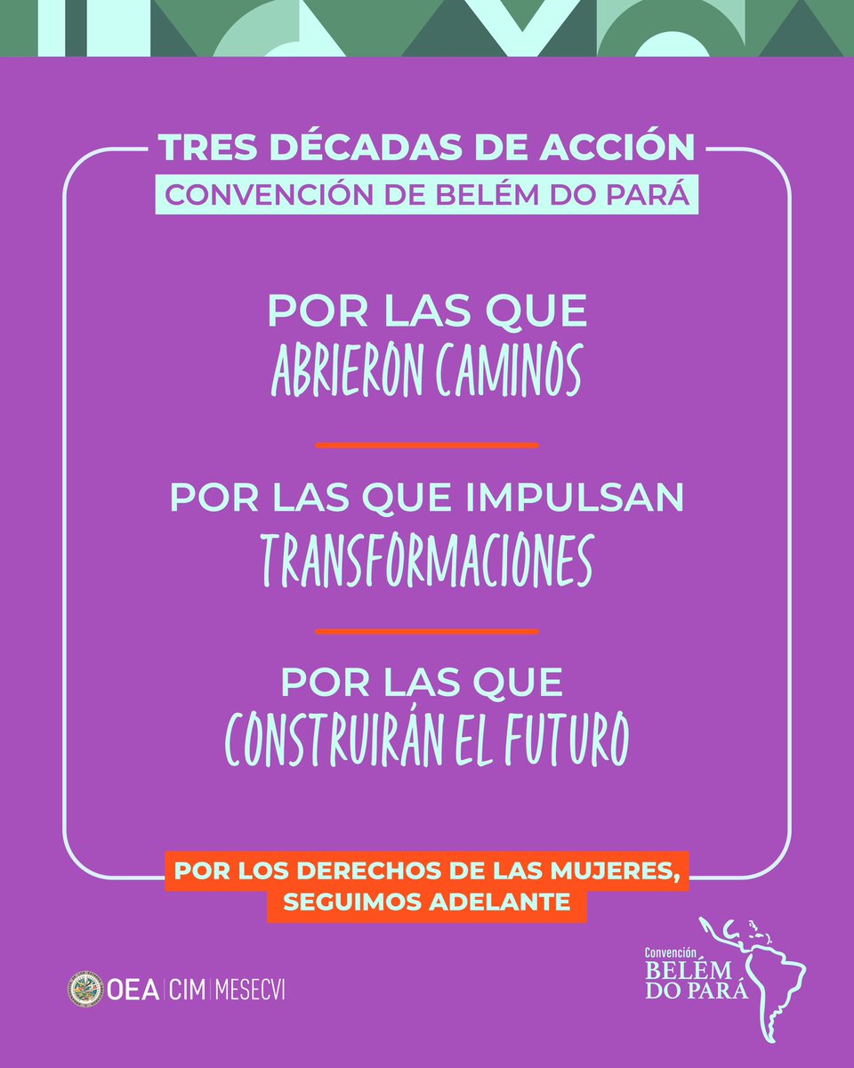 📣Durante #TresDécadasdeAcción, la Convención de Belém do Pará ha sido un motor💜 para abrir caminos, cerrar brechas e impulsar cambios que han significado mayor protección para mujeres y niñas en la región. Seguimos adelante, por el derecho de todas a vivir libres de violencia🙌