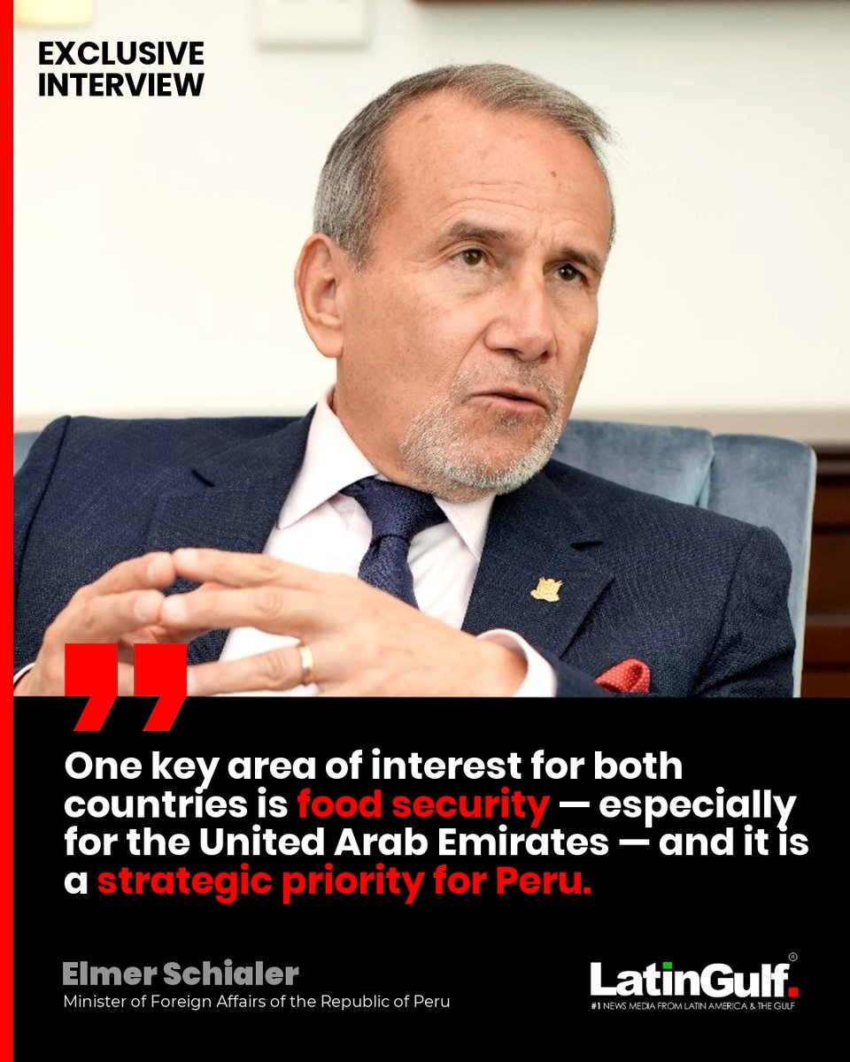 Exclusive Interview with Minister Elmer Schialer: 
The Minister of Foreign Affairs of the Republic of Peru outlines the strategic opening of the Peruvian Embassy in Abu Dhabi+key areas of bilateral cooperation with UAE.<a href="/CancilleriaPeru/">Cancillería Perú🇵🇪</a> <a href="/presidenciaperu/">Presidencia del Perú 🇵🇪</a>
👉 latingulf.ae