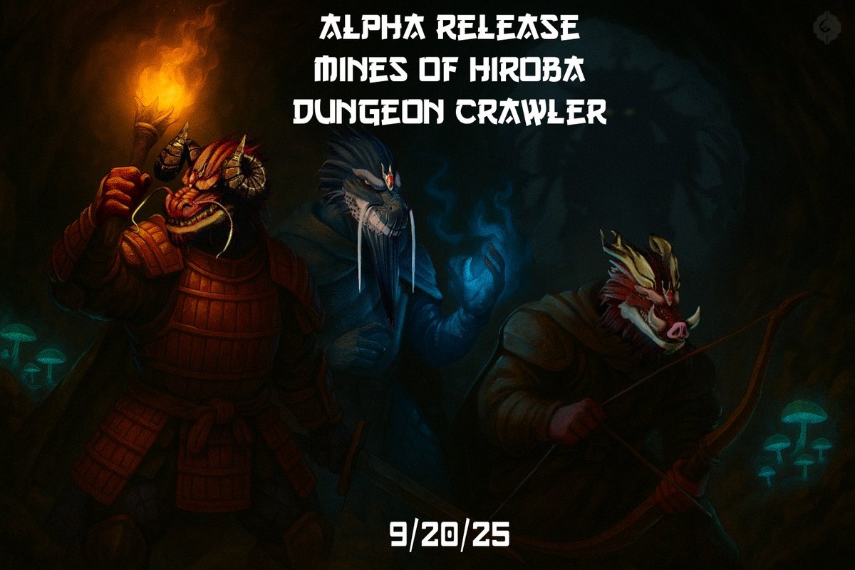 🧪 Alpha  Release
⛏️ Mines of Hiroba  
🗝️ Dungeon Crawler  
📆 9/20/25