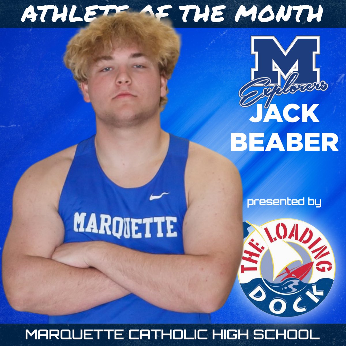 Marquette Catholic is proud to recognize Jack Beaber as our June 2025 Athlete of the Month, presented by The Loading Dock! Jack is our first-state medalist in Track &amp; Field, placing 4th in the discus at the IHSA State Finals. On Explorers! Ⓜ️💪 <a href="/LoadingDockIL/">The Loading Dock</a>