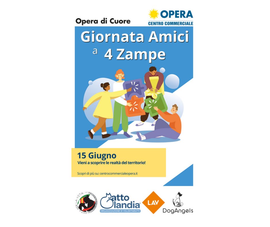 Giornata Amici a 4 zampe domani domenica 15 giugno dalle 9 alle 17 al Centro Commerciale Opera vi aspettiamo al nostro banchetto informativo in galleria. Venite a conoscerci
