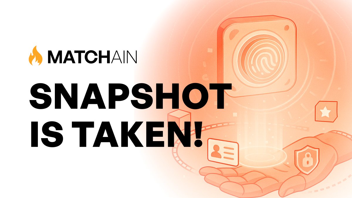 matchain_io's tweet image. 🔥 Snapshot’s taken! What you did is locked.
What you do next decides what unlocks!

Matchain has officially taken the snapshot.
Every wallet that claimed a MatchID, minted a Genesis License, or joined a drop is now recorded.

🧠 Snapshot ≠ reward. It’s a marker.
Your early…