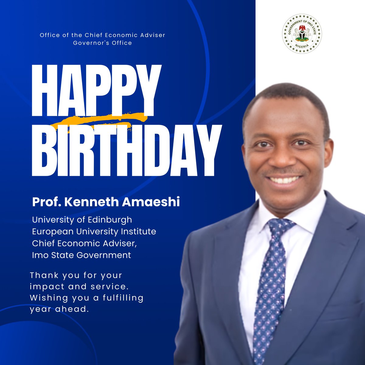 Happy birthday Professor Kenneth Amaeshi, the Chief Economic Adviser to the Imo State Government. 

Thank you for a selfless and impactful service. We wish you the best in the new year and beyond Amen. 🙏🏻

#Birthday
#okobi
#imostate
