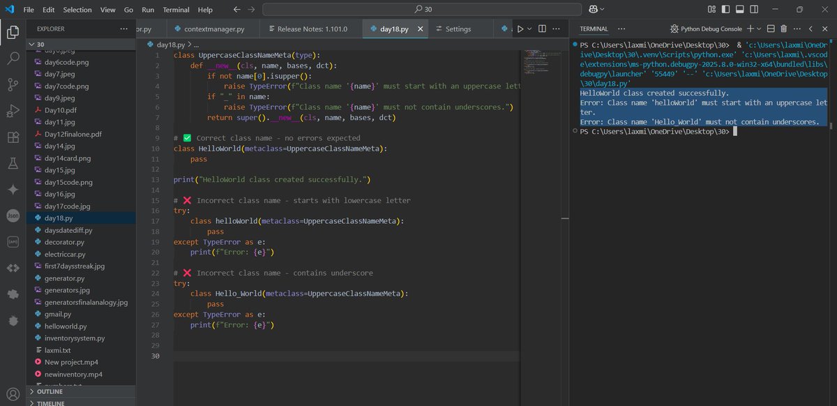 LaxmiPrasanna_9's tweet image. Day 1️⃣8️⃣ of #30DaysOfPython by @indiandataclub 
Explored Metaclass
🎯 𝐂𝐡𝐚𝐥𝐥𝐞𝐧𝐠𝐞-  Enforce a naming convention with a metaclass
Checkout my LinkedIn post for details: acesse.one/JvUOM
#Python #Metaclass #IDC30DaysOfChallenge