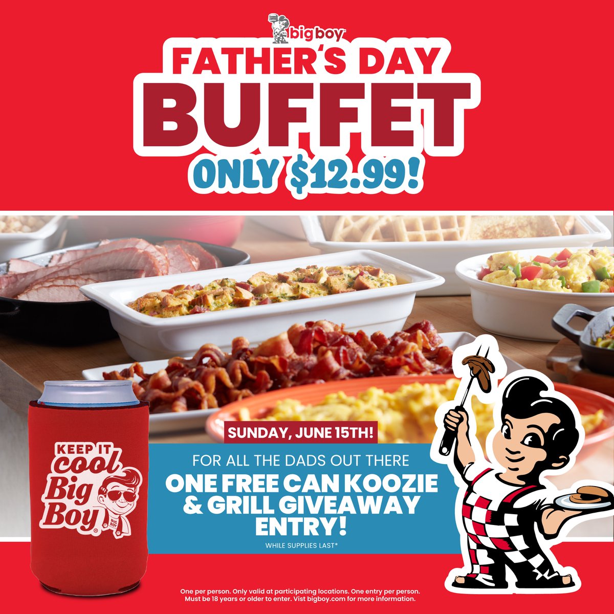 Celebrate Father’s Day at Big Boy with our $12.99 buffet this Sunday, June 15th! Fathers who join us get a free Big Boy can koozie (while supplies last) and the chance to enter to win a brand-new grill!

#ItsYourBigBoy