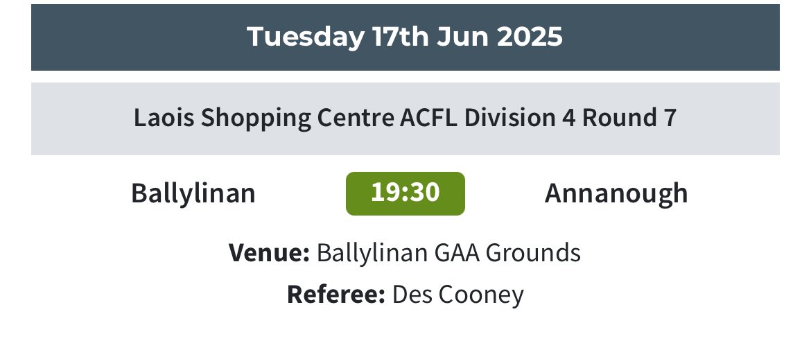 Annanough GAA (@annanoughgaa) on Twitter photo Laois ACFL Div 4 Rd. 7
<a href="/BallylinanGAA/">BallylinanGAA</a> 🆚 <a href="/AnnanoughGAA/">Annanough GAA</a>
📍Ballylinan GAA
📆 Tuesday 17th June 2025
⏱ 19.30hrs. Please support Laois ACFL Div 4 Rd. 7
<a href="/BallylinanGAA/">BallylinanGAA</a> 🆚 <a href="/AnnanoughGAA/">Annanough GAA</a>
📍Ballylinan GAA
📆 Tuesday 17th June 2025
⏱ 19.30hrs. Please support