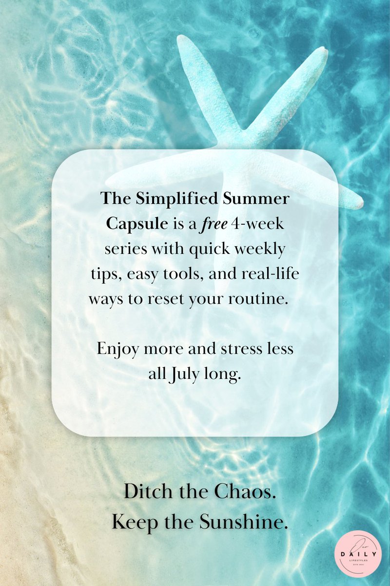 OurDaily2024's tweet photo. Ready to feel lighter this summer?

The Simplified Summer Capsule is a free 4-week series to reset your routines and reclaim your time.
✔️ Quick real-life tips you can actually stick with
✔️ Free printable planners and checklists to make it easier
https://t.co/kyOx8ixVIB https://t.co/N7RNjEAI79