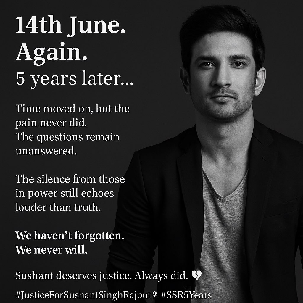 Thread 🧵
14th June. Again 💔
It’s been 5 years… but the wound still feels fresh.  Time moved forward, but justice stood still. We’ve cried, shouted, waited—but silence answered us back.

5years Of Injustice To Sushant 
#JusticeForSushantSinghRajput𓃵