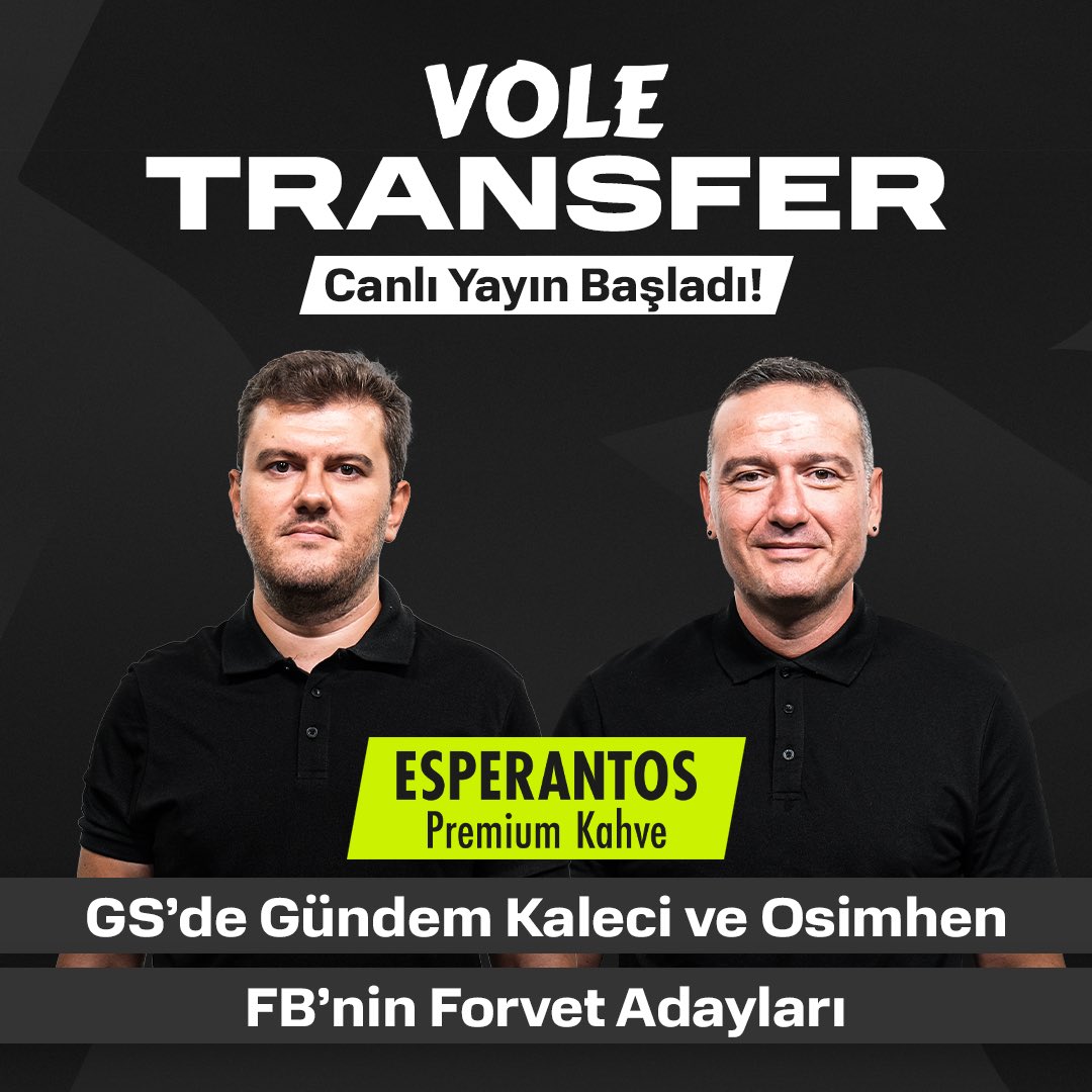 🔥 @esperantosco'un sunduğu VOLE Transfer CANLI yayınla BAŞLADI! #işbirliği

👉 Galatasaray'da gündem kaleci ve Osimhen
👉 Fenerbahçe'nin forvet transferinde son durum
👉 Beşiktaş'ta Serdal Adalı'nın açıklamaları

🎙 <a href="/sinan_yilmazz/">Sinan Yılmaz</a>, <a href="/EmekEge/">Emek Ege</a>

📺 youtube.com/live/uYfRBS5Jl…