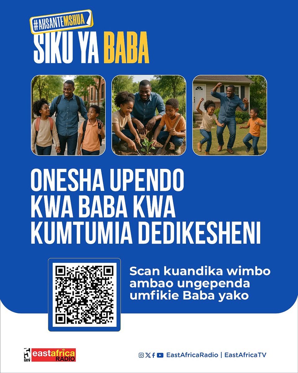 albogastbm's tweet image. KESHO TUNAKWENDA LIVE! 🎥 Saa 5:00 Asubuhi kupitia @eastafricatv tukisherehekea #SikuYaBabaDuniani 👑
👉 Scan QR Code hii 📲 Kuandika wimbo ambao unadhani unamgusa Mshua wako – sisi tutaicheza hewani tukimuenzi!
Usikose! Twende tukumbuke, tusherehekee, tuseme #AhsanteMshua 🙌