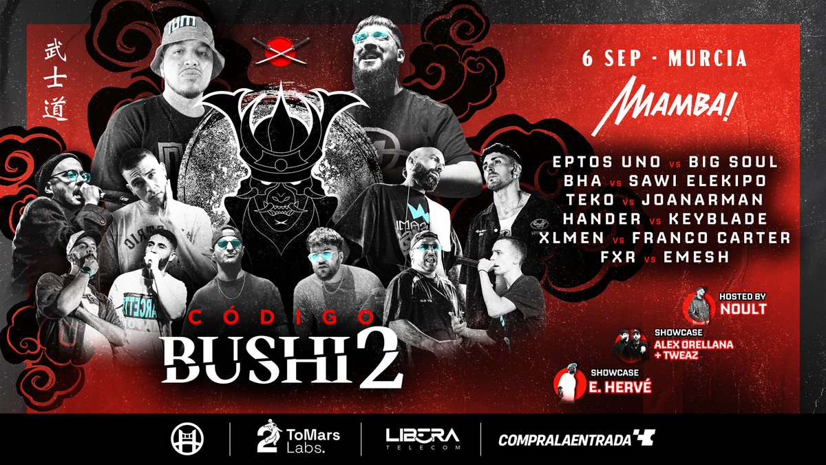 codigo__bushido's tweet image. ⛩️ CÓDIGO BUSHI2 ⛩️
EPTOS UNO VS BIG SOUL
BHA VS SAWI ELEKIPO
TEKO VS JOANARMAN
HANDER VS KEYBLADE
XLMEN VS FRANCO CARTER
FXR VS EMESH
6 SEPTIEMBRE / MURCIA @mamba_murcia
Entradas ya disponibles 👇🏻
salamamba.compralaentrada.com/eventos/16099/…
