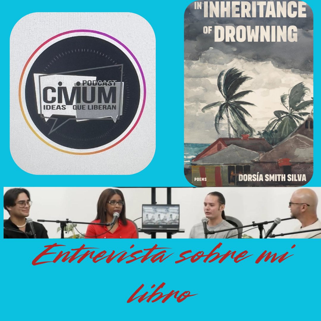 DorsĂa Smith Silva (@dsmithsilva) on Twitter photo Muchas gracias a Reynaldo y Jaime con Civium Podcast por esta maravillosa entrevista sobre In Inheritance of Drowning. El enlace a la entrevista: youtube.com/watch?v=J9JC2z… #poetrycommunity #poetrylovers #poetry #poet #puertorico #podcast #WritingCommunity <a href="/CavanKerryPress/">CavanKerry Press</a> Muchas gracias a Reynaldo y Jaime con Civium Podcast por esta maravillosa entrevista sobre In Inheritance of Drowning. El enlace a la entrevista: youtube.com/watch?v=J9JC2z… #poetrycommunity #poetrylovers #poetry #poet #puertorico #podcast #WritingCommunity <a href="/CavanKerryPress/">CavanKerry Press</a>