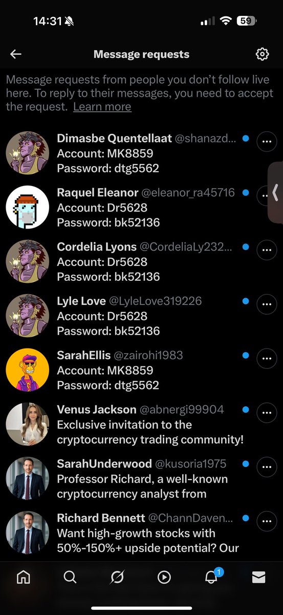 These message requests are wild.

Who is dumb enough to click on any of these to warrant them actually being a thing that are sent out?