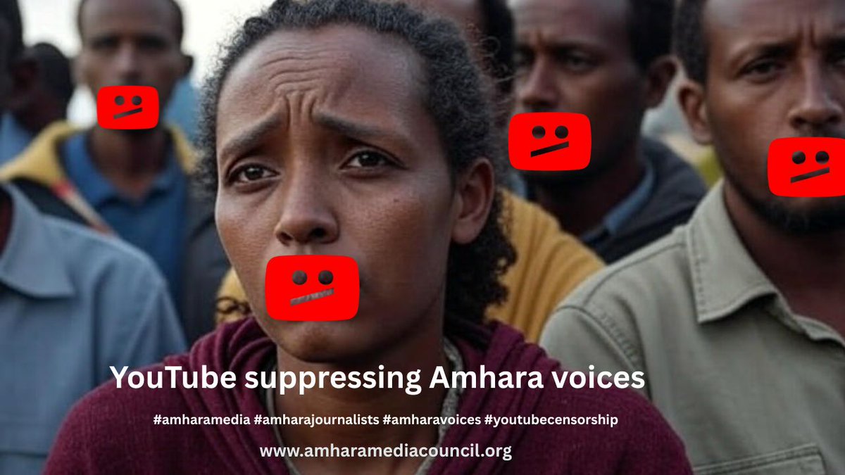 YouTube, stop silencing Amhara journalists and news media
 #JusticeForAmhara #FreeSpeech 
@youtube <a href="/facebook/">Facebook</a> <a href="/TeamYouTube/">TeamYouTube</a> @CpjAfrica <a href="/RSF_en/">RSF in English</a> @CpjAfrica <a href="/RSF_en/">RSF in English</a> <a href="/StateDRL/">Bureau of Democracy, Human Rights, & Labor (DRL)</a> <a href="/Reuters/">Reuters</a> <a href="/AP/">The Associated Press</a> <a href="/AJEnglish/">Al Jazeera English</a> <a href="/ABC/">ABC News</a> <a href="/washingtonpost/">The Washington Post</a> <a href="/CNN/">CNN</a> <a href="/Meta/">Meta</a> <a href="/YouTube/">YouTube</a>Creators <a href="/sundarpichai/">Sundar Pichai</a>