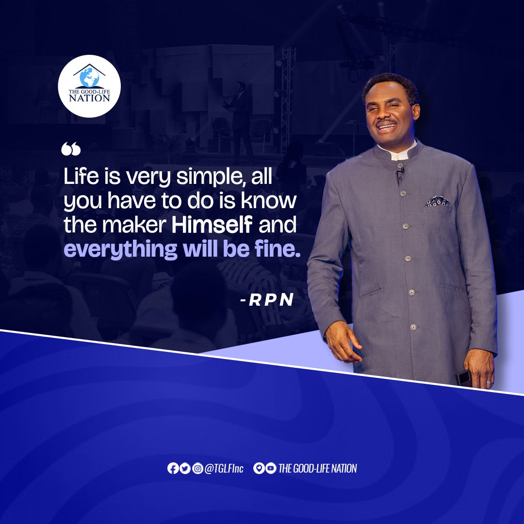 Life is very simple, all you have to do is know the maker Himself and everything will be fine. -RPN 

#RPN 

#APeopleCome